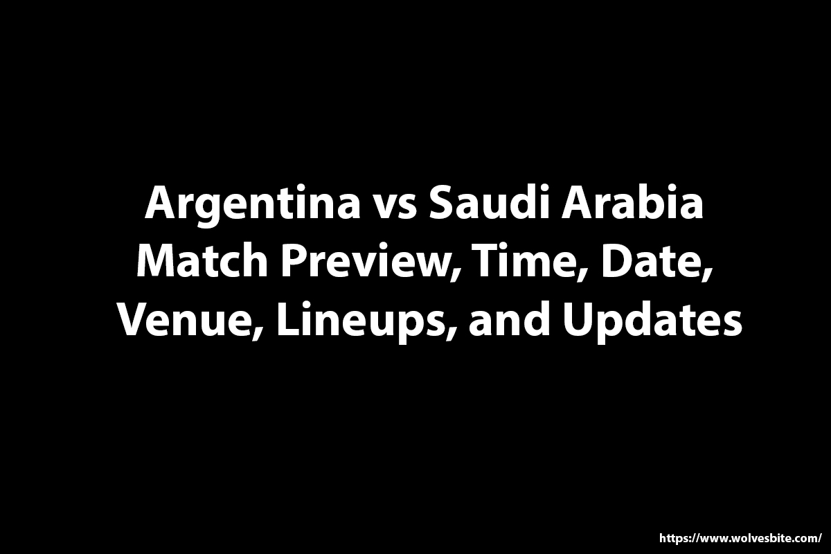 Argentina vs Saudi Arabia Live