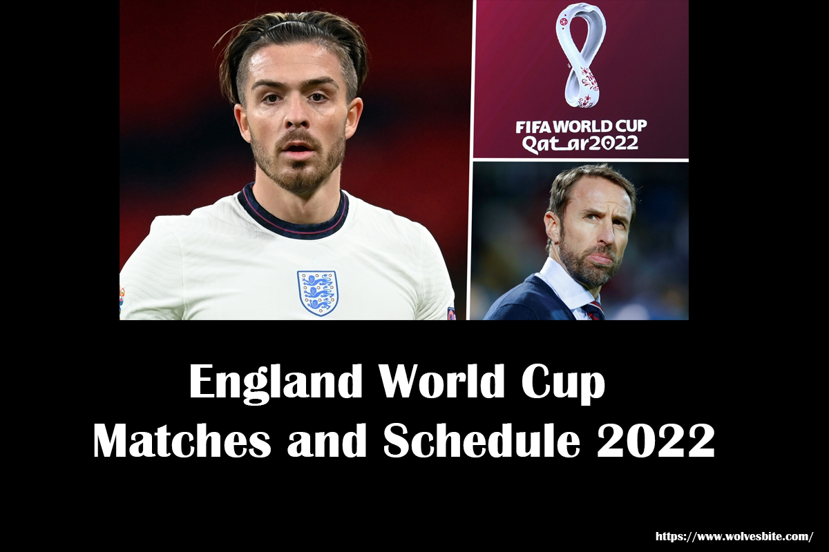 England football World Cup match schedule