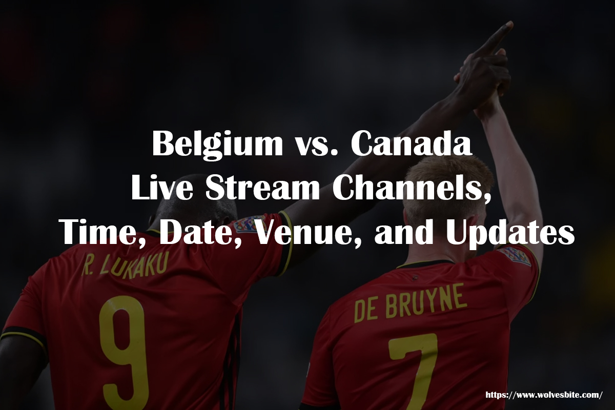 Belgium vs Canada Live Stream